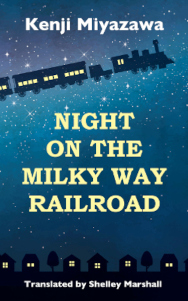 Book cover of Night on the Milky Way Railroad by Miyazawa Kenji